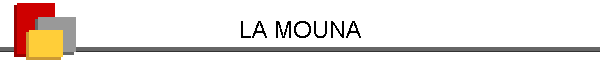 LA MOUNA